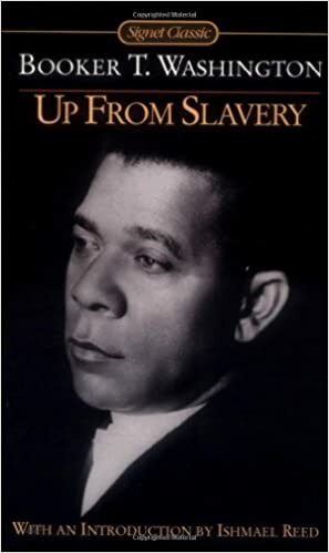 Up from Slavery by Booker T. Washington