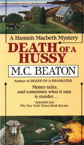 Death of a Hussy by M.C. Beaton