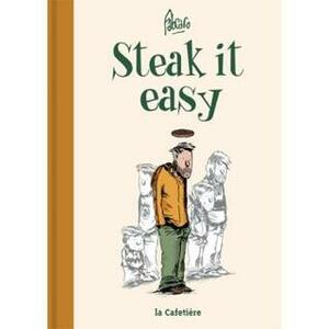 Steak it easy by Fabcaro