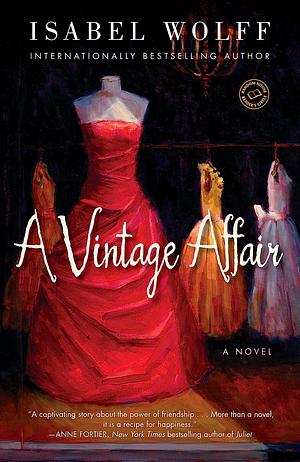 A Vintage Affair by Isabel Wolff