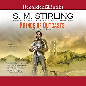 Prince of Outcasts by S.M. Stirling