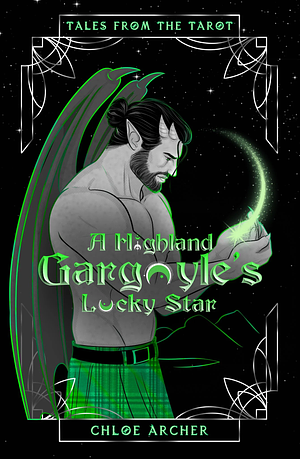 A Highland Gargoyle's Lucky Star by Chloe Archer