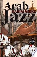 Arab Jazz by Karim Miské