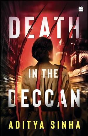 Death In The Deccan by Aditya Sinha