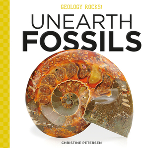 Unearth Fossils by Christine Petersen