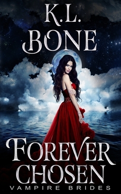 Forever Chosen by Midnight Coven, K. L. Bone