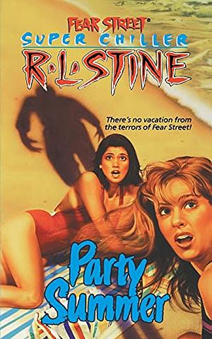 Party Summer by R.L. Stine