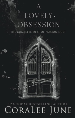 A Lovely Obsession by Coralee June