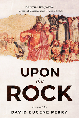 Upon This Rock by David Eugene Perry
