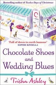 Chocolate Shoes and Wedding Blues by Trisha Ashley