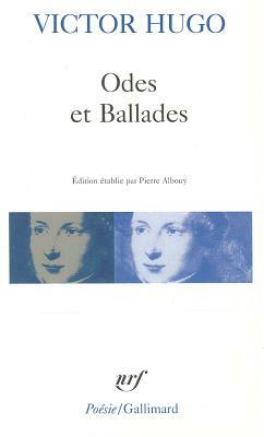 Odes Et Ballades by Victor Hugo