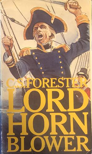 Lord Hornblower by C.S. Forester