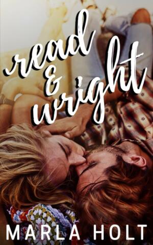 Read and Wright by Marla Holt