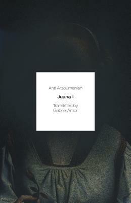 Juana I by Ana Arzoumanian