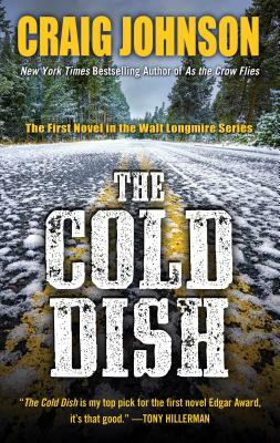 The Cold Dish by Craig Johnson