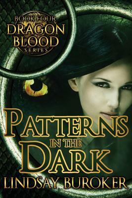 Patterns in the Dark by Lindsay Buroker