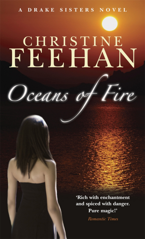 Oceans of Fire by Christine Feehan