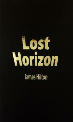 Lost Horizon by James Hilton