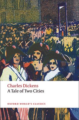 A Tale of Two Cities by Charles Dickens