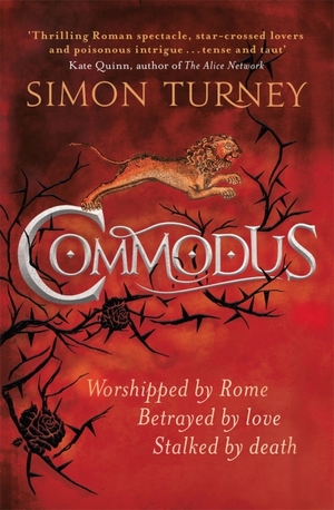 Commodus by Simon Turney