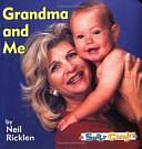 Grandma and Me by Neil Ricklen