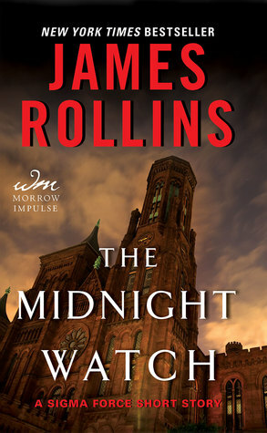 The Midnight Watch by James Rollins