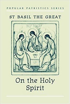 On the Holy Spirit by Basil the Great