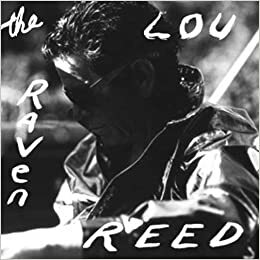 The Raven by Lou Reed