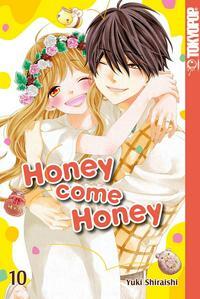 Honey come Honey, Band 10 by Yuki Shiraishi