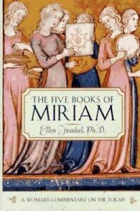 The Five Books of Miriam by Ellen Frankel