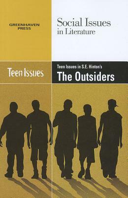 Teen Issues in S.E. Hinton's the Outsiders by 