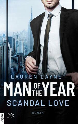 Man of the Year - Scandal Love by Lauren Layne