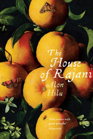 The House of Rajani by Alon Hilu, Evan Fallenberg