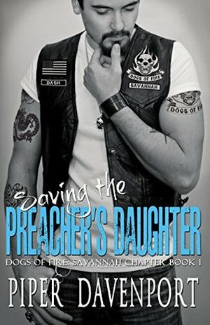 Saving the Preacher's Daughter by Piper Davenport