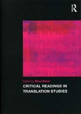 Critical Readings in Translation Studies by Mona Baker