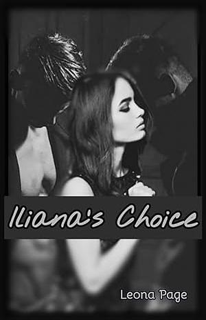 Iliana's Choice by Leona Page