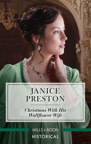 Christmas with His Wallflower Wife by Janice Preston