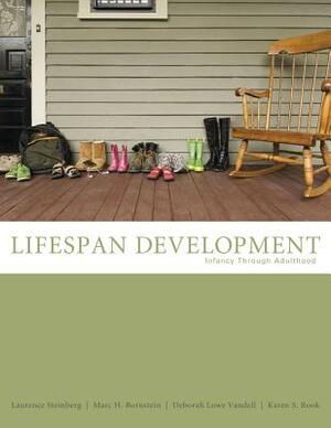 Cengage Advantage Books: Life-Span Development by Laurence Steinberg, Deborah Lowe Vandell, Marc H. Bornstein