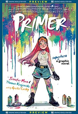 DC Graphic Novels for Kids Sneak Peeks: Primer (2020-) #1 by Thomas Krajewski, Gretel Lusky, Jennifer Muro