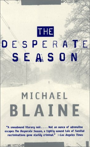 The Desperate Season by Michael Blaine