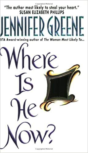 Where Is He Now? by Jennifer Greene