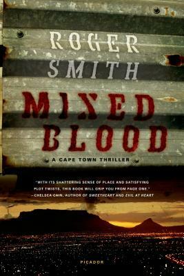 Mixed Blood by Roger Smith