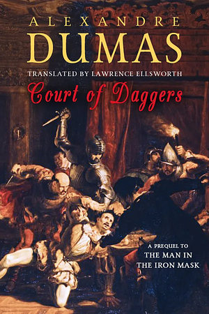 Court of Daggers by Alexandre Dumas