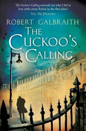 The Cuckoo's Calling by Robert Galbraith