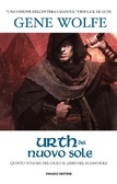 Urth del Nuovo Sole by Gene Wolfe, Gianluigi Zuddas