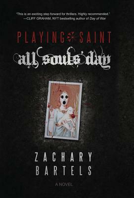 Playing Saint All Souls' Day by Zachary Bartels