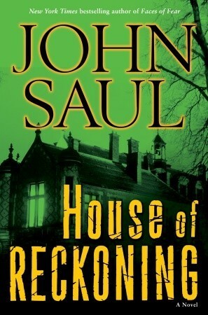 House of Reckoning by John Saul