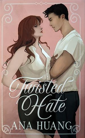 Twisted Hate by Ana Huang