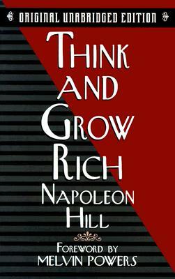 Think and Grow Rich by Napoleon Hill