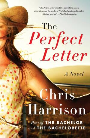 The Perfect Letter: A Novel by Chris Harrison